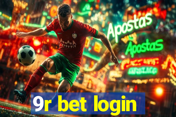 9r bet login